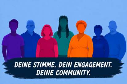 Illustration verschiedener Menschen, darunter der Text "Deine Stimme. Dein Engagement. Deine Community"